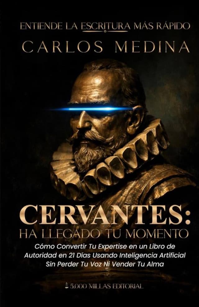 Cervantes: Ha Llegado Tu Momento