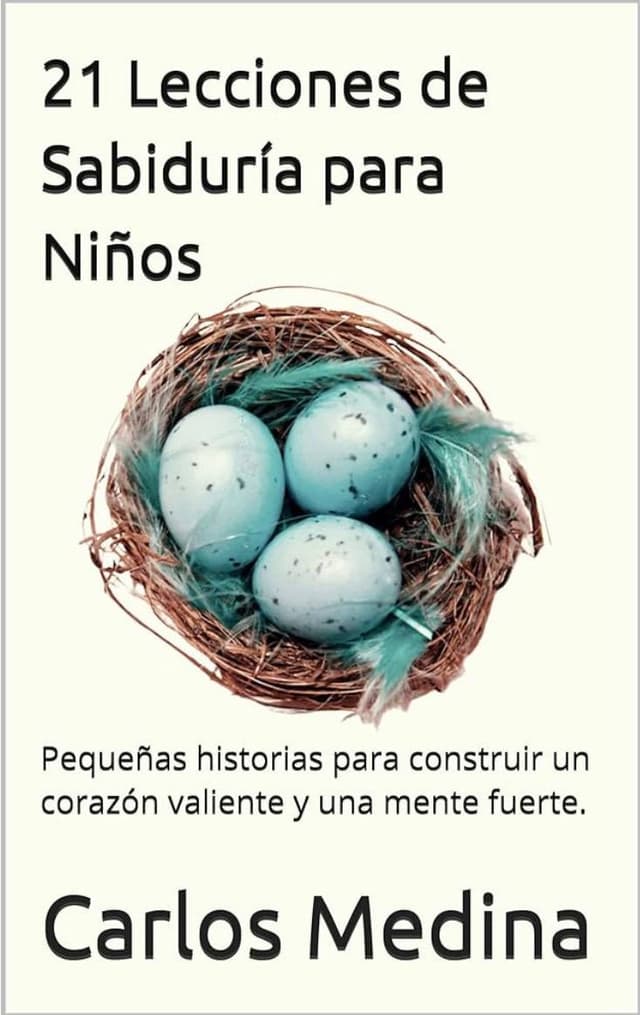 21 Lecciones de Sabiduria para Ninos