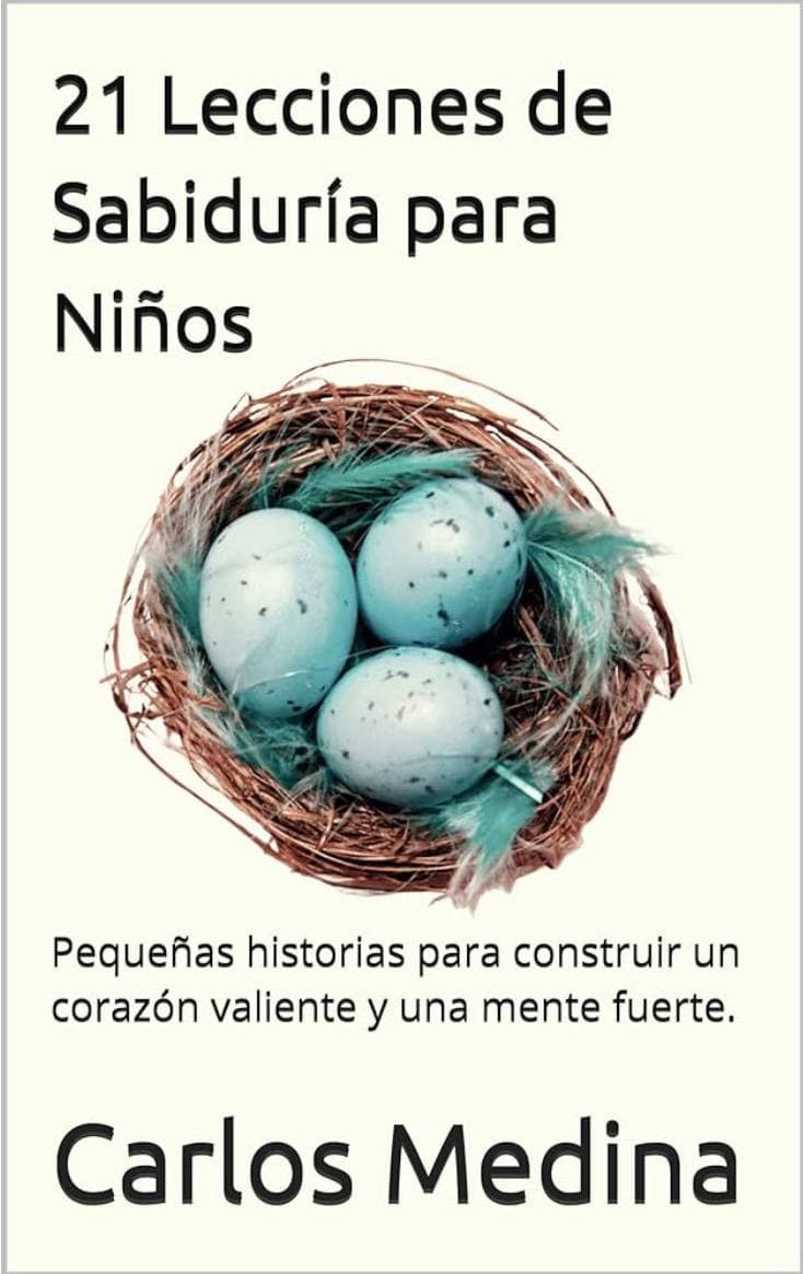 21 Lecciones de Sabiduria para Ninos